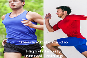 Steady State Cardio vs High Intensity Interval Training