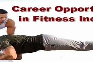 3 Steps to Make a Career in Fitness Industry